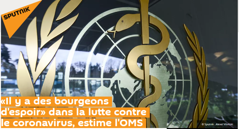 «Il y a des bourgeons d’espoir» dans la lutte contre le coronavirus, estime l’OMS – Actualité ivoirienne 11/08/2020