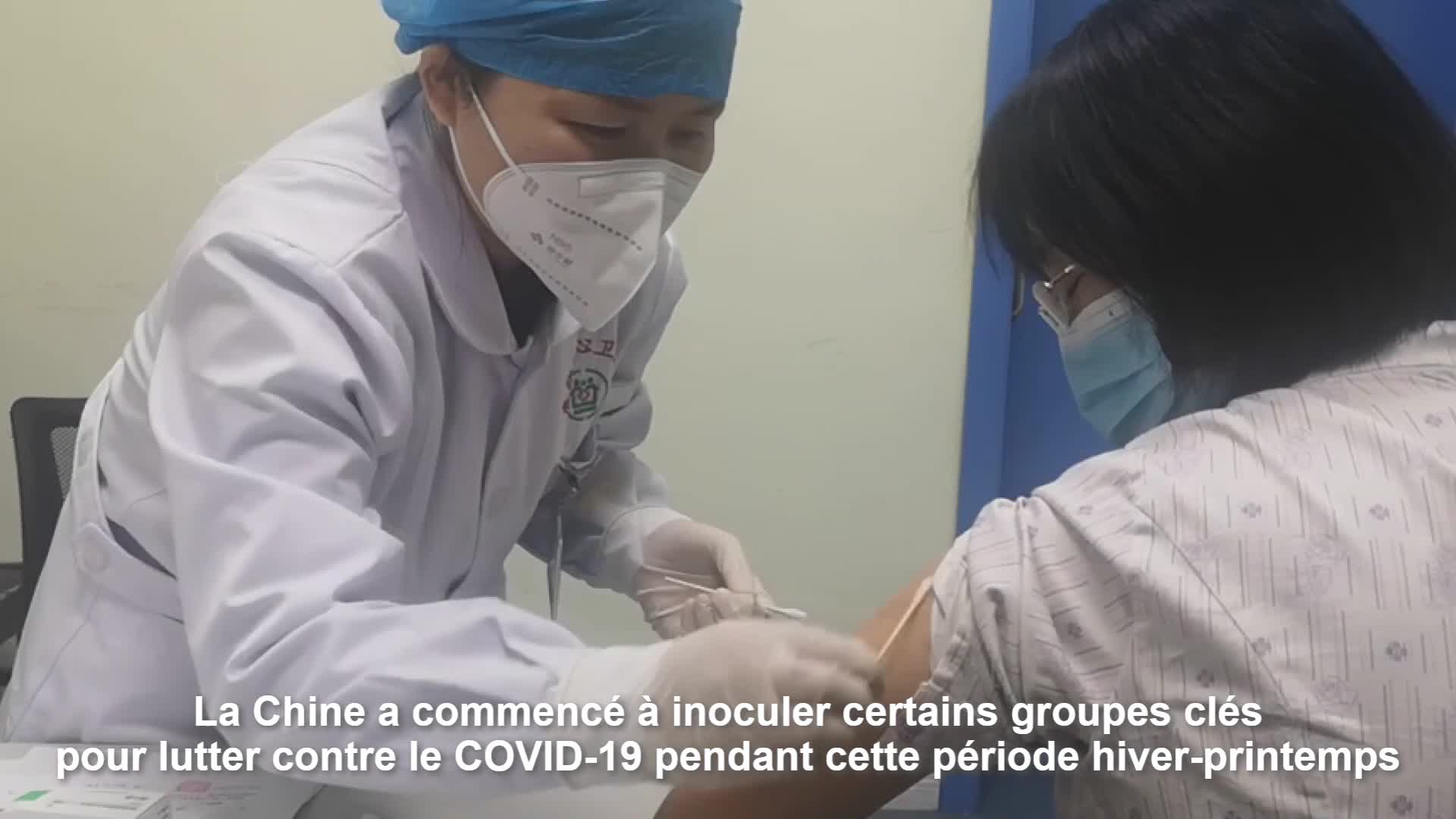 La Chine inocule des groupes clés pour lutter contre le COVID-19 – Actualités 31/12/2020