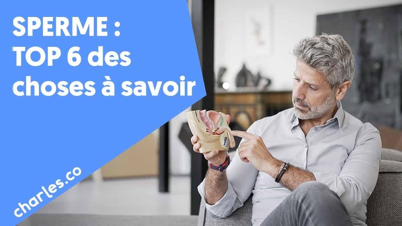 Top santé : le sperme, le top 6 des choses à savoir