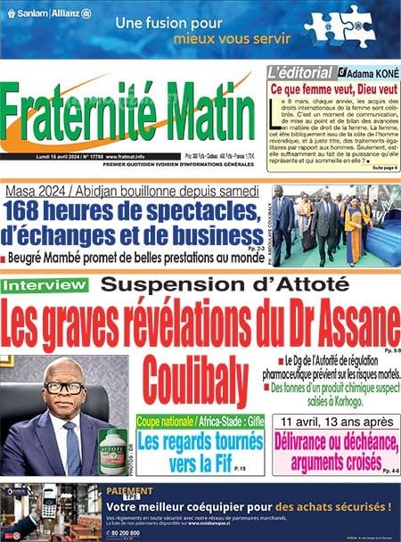 Fraternité Matin, la Une du lundi 15 avril 2024
