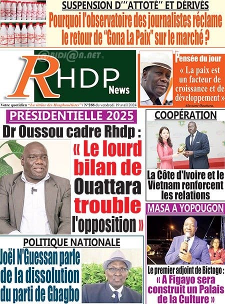RHDP News, la Une du vendredi 19 avril 2024
