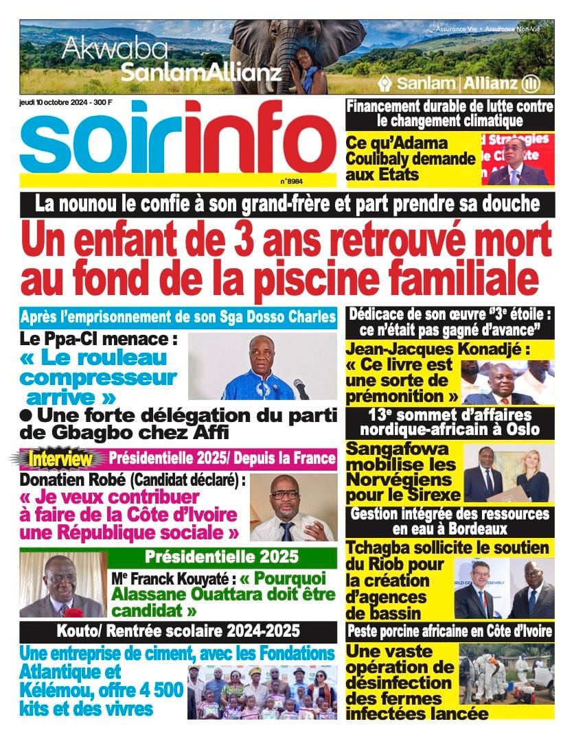 Titrologie 10 octobre 2024 - Soir Info - revue de la presse ivoirienne