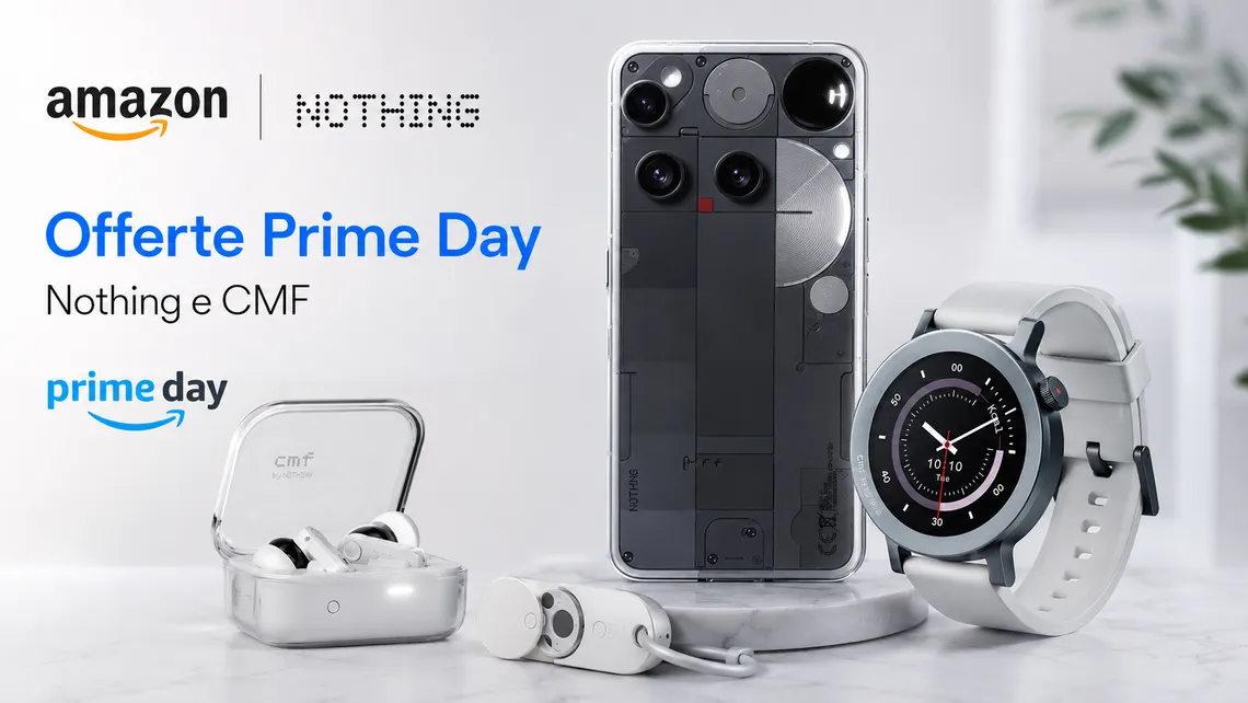 Nothing e CMF in offerta per Amazon Prime Day: Phone (3) a 551€