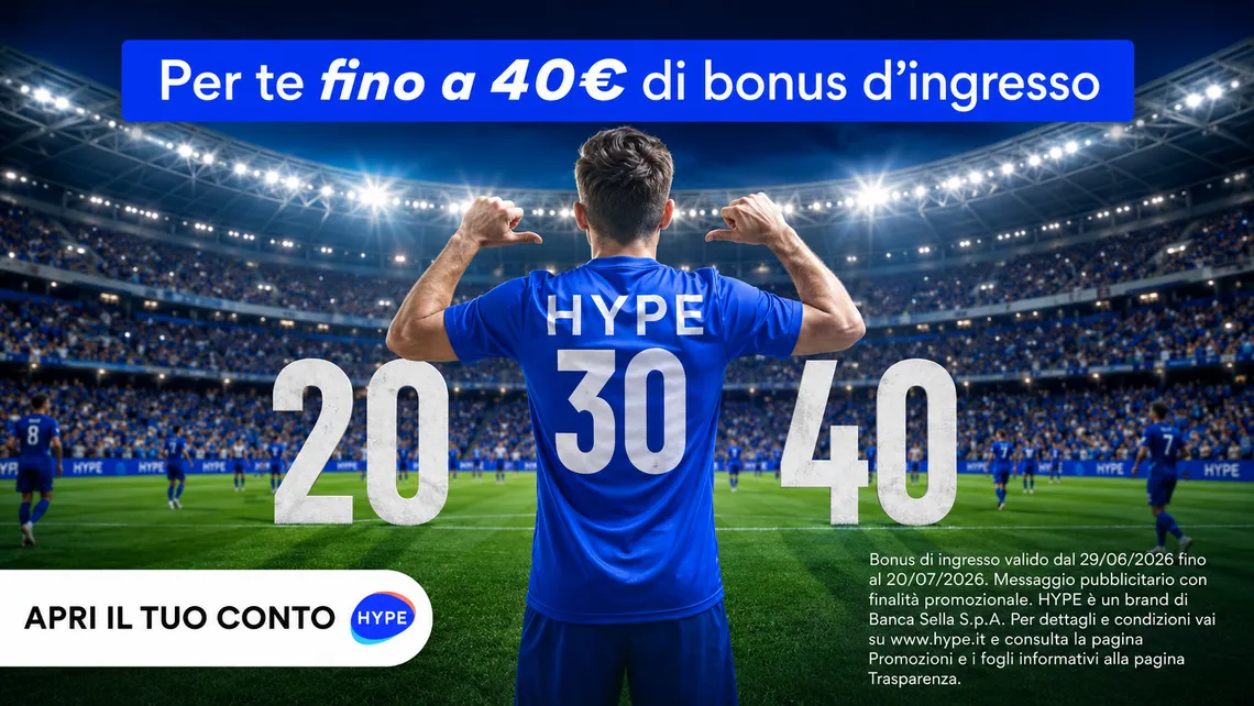 Bonus HYPE fino a 40€: usa il codice entro il 20 luglio