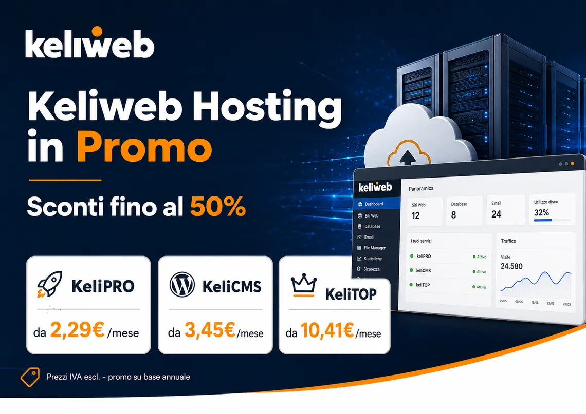 Keliweb Promo Summer 2026: hosting e VPS scontati fino al 50%