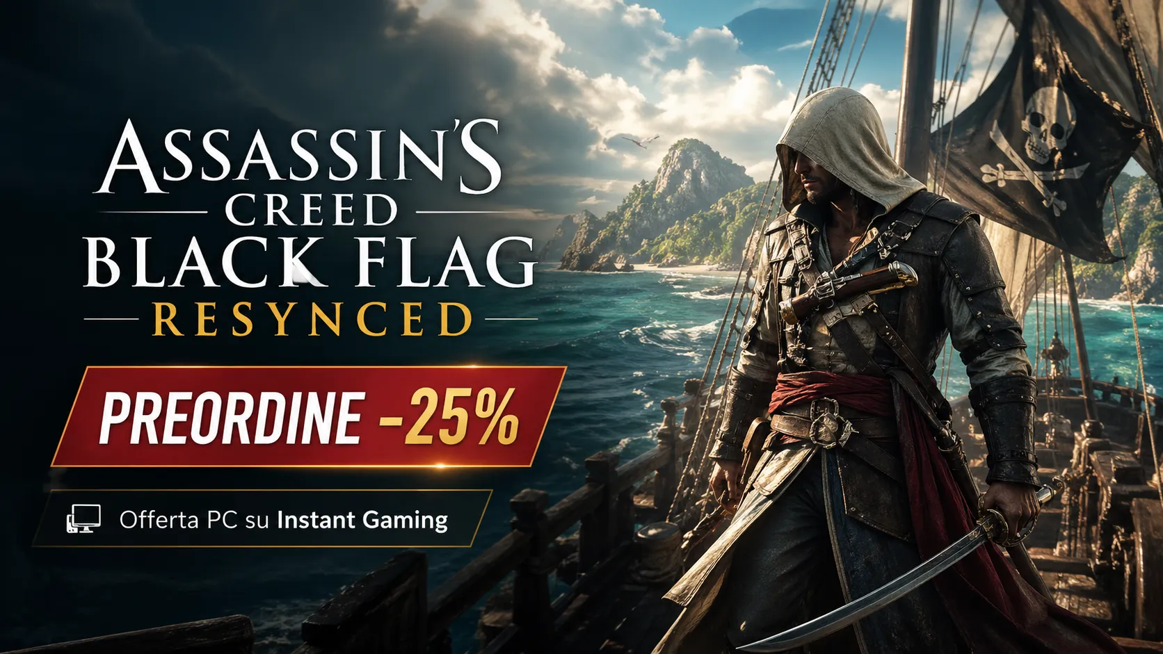 Assassin’s Creed Black Flag Resynced è già in offerta: preordine al -25%