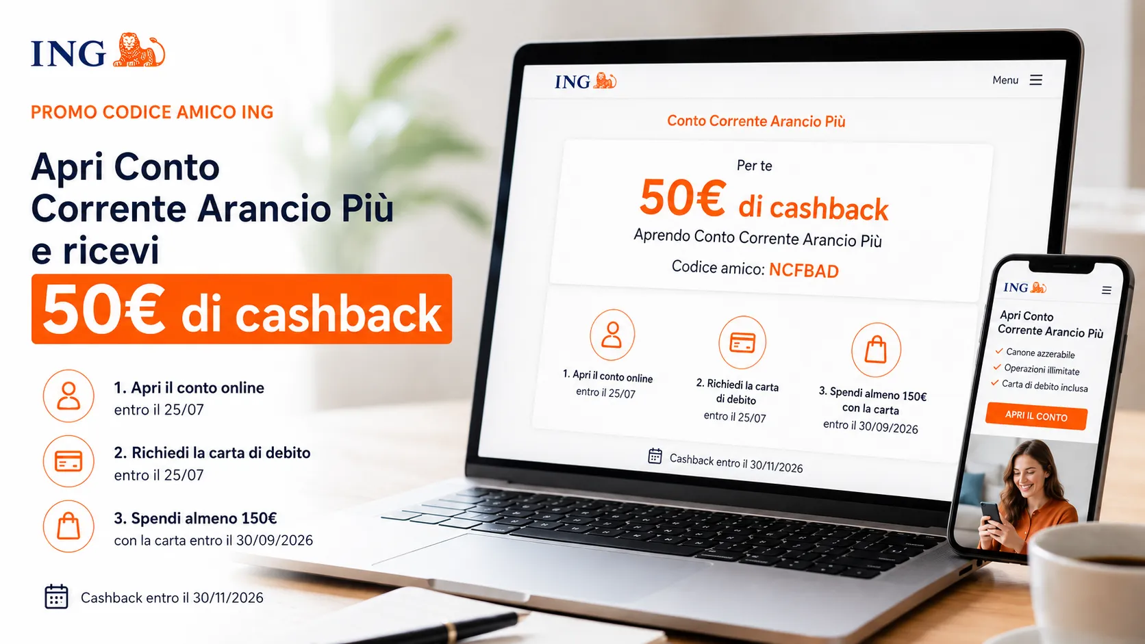ING ti da 50€ di cashback: usa il codice amico NCFBAD