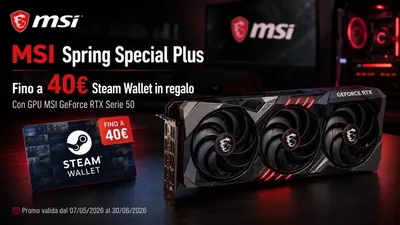 MSI Spring Special Plus: fino a 40€ di Steam Wallet con le GPU MSI